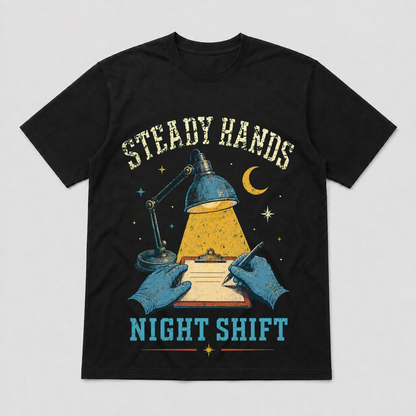 Steady Hands Night Shift Graphic T-Shirt - POD-20260728-052_black_front_mockup