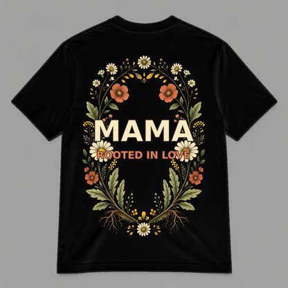 Rooted in Love Mama Botanical Graphic T-Shirt, Unisex Mother's Day Gift Tee - POD-20260728-058_black_back_mockup